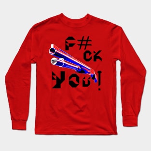 F#CK YOU, v. Black Text Long Sleeve T-Shirt